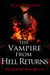 The Vampire from Hell Returns (The Vampire from Hell Part 4) - The Vampire from Hell, #4