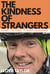 The Kindness of Strangers - Coast to Coast to Coast in Sixty Days