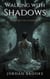 Walking with Shadows: The Secret of Locksburgh