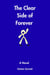 The Clear Side Of Forever