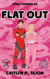 Flat Out - Speed Demons, #3