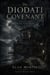 The Diodati Covenant: A Novel of Ada Lovelace, Mary Shelley, and the First Electric Mind - The Diodati Cycle, #2