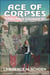 Ace of Corpses - Freelance Courier, #1