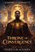 Empire of Kimmett: Throne of convergence - EMPIRE OF KIMMETT, #4