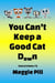 You Can't Keep a Good Cat Down - Cats & Crime, #5
