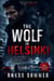 The Wolf In Helsinki