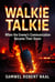 Walkie Talkie