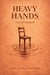 Heavy Hands
