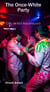 The Once-White Party - WAM Adventures