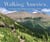 Walking America - The Best Day Hikes in Every State