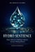 HYDRO-SENTIENCE : Water Molecules Exhibiting Collective Decision-Making Behavior