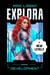 Explora 2. The Development - Explora Project, #2