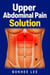 Upper Abdominal pain Solution