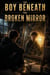 The Boy Beneath the Broken Mirror - self-esteem psychology, #3
