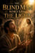 The Blind Man Who Saw the Light - Biblical fiction, #12