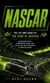 NASCAR: The Life and Legacy of the King of NASCAR - Engineering Speed, Sponsorship Power, and the Billion-dollar Business of American Racing