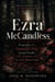 Ezra McCandless: Biography of a Beautiful Mind Turned Deadly — Love, Obsession, and the Blood-Stained Truth