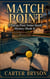Match Point: A Pelican Point Senior Sleuth Mystery (Book 4) - Pelican Senior Sleuth Mystery Series, #4