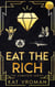 Eat the Rich: De Complete Serie - Eat the Rich