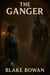 The Ganger