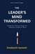 The Leader's Mind Transformed - How to Think for Change, #1