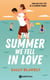 The Summer We Fell in Love