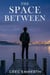 The Space Between