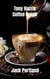 Tony Harris Coffee Break - Tony Harris Encounters, #1