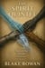 The Spirit Quintet: The Tarn, Mountain's Voice, The Ganger, Heartwood, Static - The Spirit Series, #0.5