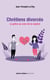Chrétiens divorcés - La grâce au coeur de la rupture