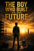 The Boy Who Built His Own Future - Motivation Psychology, #7