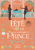 L'été où j'ai contrarié un prince