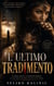 L'ultimo tradimento