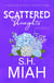Scattered Thoughts Volume 2 - Scattered Thoughts, #2
