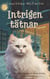 Intrigen tätnar - En mysdeckare med Millie, mirakelkatten, #5