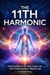 The 11th Harmonic