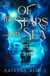 Of the Stars and Sea - A Divine Trinity Novel