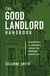 The Good Landlord Handbook - Succeed as a landlord under the Renters’ Rights Act