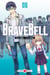 Brave Bell - Tome 6 - Brave Bell