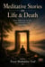 Meditative Stories on Life & Death