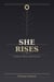 She Rises