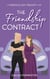 The Friendship Contract - Marriage Day Mishaps, #1