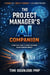 The Project Manager’s AI Companion