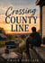 Crossing County Line - The Quiet Shape of Time Short Stories, #2