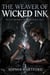 The Weaver of Wicked Ink - Young Adult Fiction, #1