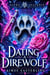 Dating a Direwolf - Alpha Alliance, #1