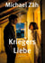 Kriegers Liebe - Kriminalroman
