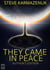 They Came in Peace