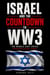Israel and the Countdown to WW3 The Middle East Crisis Reshaping Global Power
