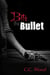 Bite the Bullet - Bitten, #6